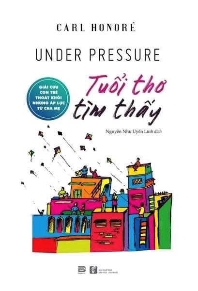 Tuổi Thơ Tìm Thấy - Carl Honoré