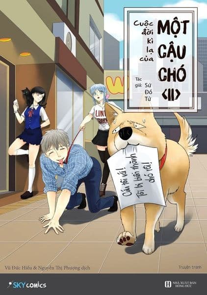 Cuộc Đời Kì Lạ Của Một Cậu Chó - Tập 2 - Sứ Đồ Tử