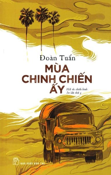 Mùa Chinh Chiến Ấy - Chì