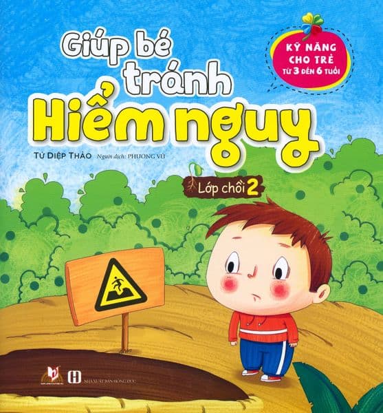 Giúp Bé Tránh Hiểm Nguy - Lớp Chồi 2 - Tứ Diệp Thảo