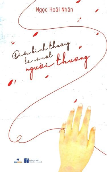 Điều Bình Thường Là Có Một Người Thương - Ngọc Hoài Nhân