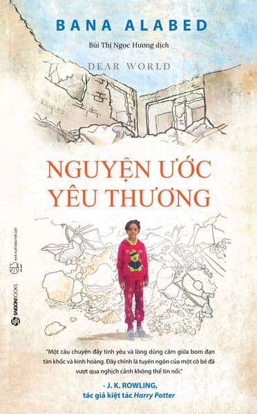 Nguyện Ước Yêu Thương - Bana Alabed