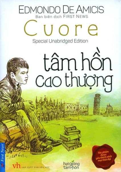Tâm Hồn Cao Thượng (Bìa Mềm) - Edmondo De Amicis