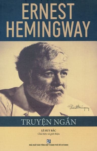 Ernest Hemingway - Truyện Ngắn - Ernest Hemingway
