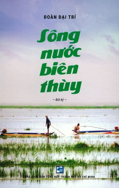 Sông Nước Biên Thùy - Đoàn Đại Trí