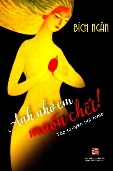 Anh Nhớ Em Muốn Chết! - Bích Ngân