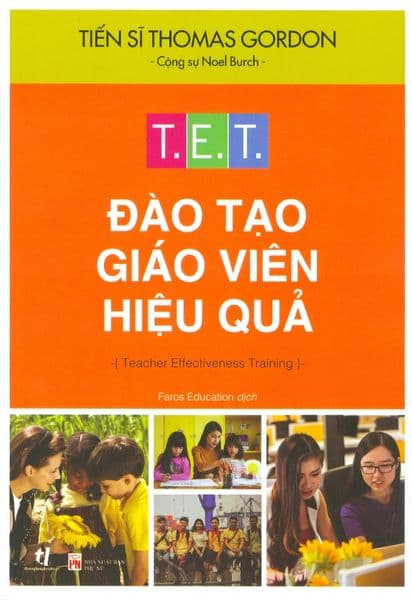 T.E.T - Đào Tạo Giáo Viên Hiệu Quả - Noel Burch