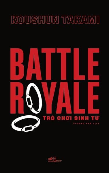 Battle Royale - Trò Chơi Sinh Tử - Koushun Takami