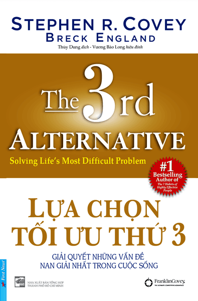 Lựa Chọn Tối Ưu Thứ 3 - Stephen R. Covey
