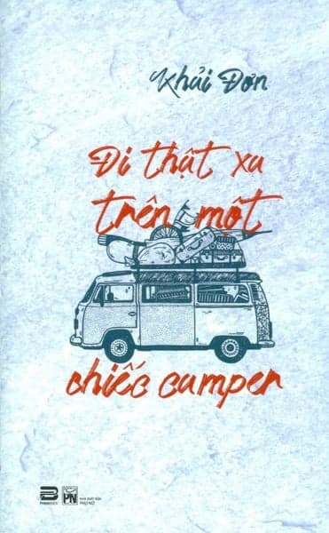 Đi Thật Xa Trên Một Chiếc Camper - Di Di