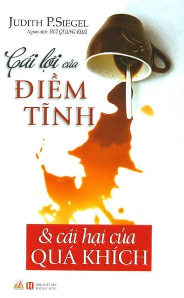 Cái Lợi Của Điềm Tĩnh & Cái Hại Của Quá Khích - Lợi Ỷ Ân