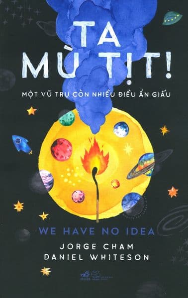 Ta Mù Tịt! - Daniel Whiteson