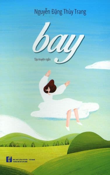 Bay - Nguyễn Đặng Thùy Trang