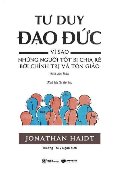 Tư Duy Đạo Đức - Jonathan Haidt