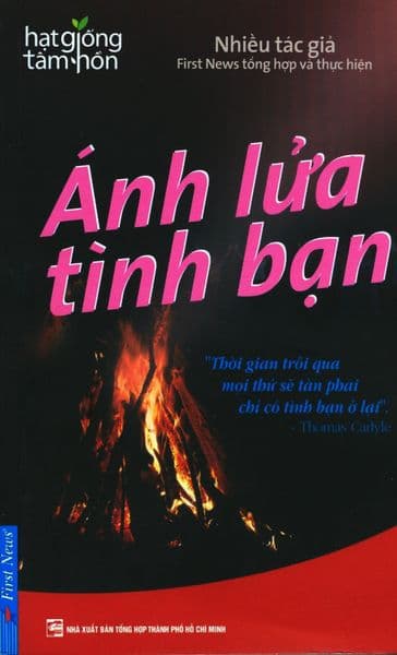 Ánh Lửa Tình Bạn - Nhiều tác giả
