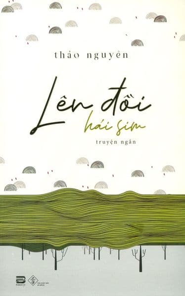 Lên Đồi Hái Sim - Thảo Nguyên