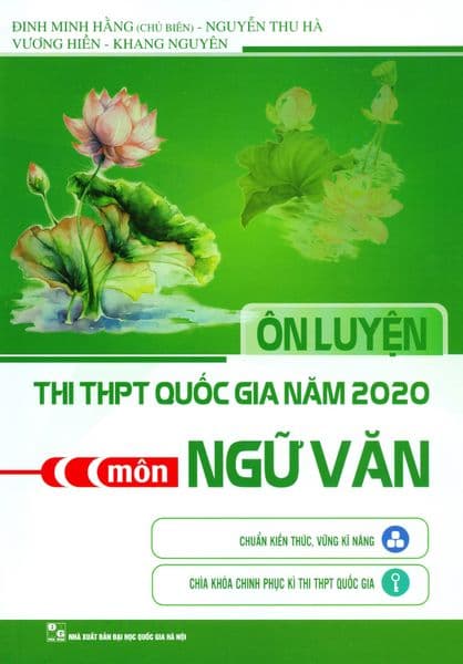Ôn Luyện Thi THPT Quốc Gia Năm 2020 Môn Ngữ Văn