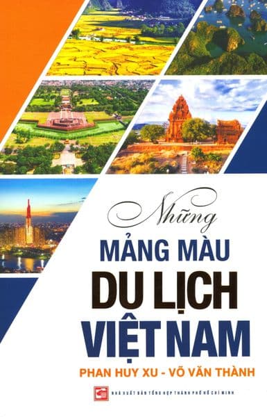 Những Mảng Màu Du Lịch Việt Nam - Phan Huy Xu