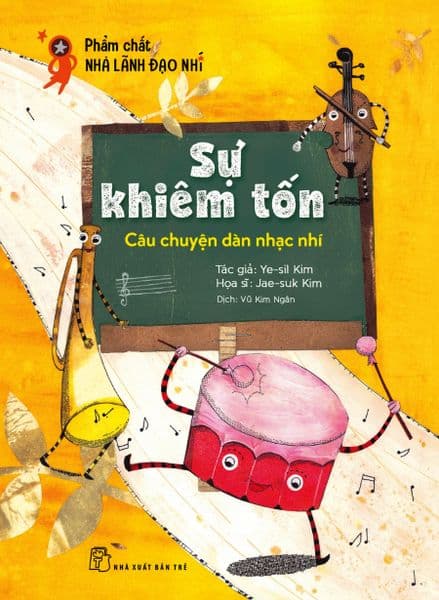 Phẩm Chất Nhà Lãnh Đạo Nhí - Sự Khiêm Tốn - Làn