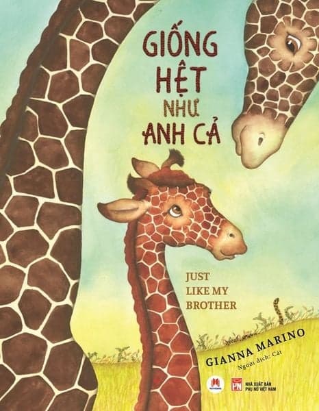 Giống Hệt Như Anh Cả - Gianna Marino