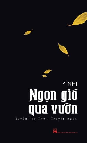 Ngọn Gió Qua Vườn - Ý Nhi
