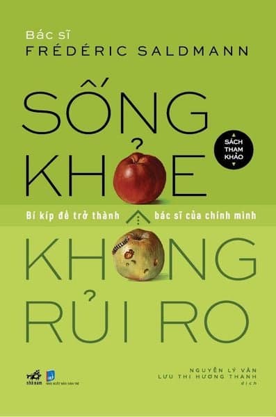 Sống Khỏe Không Rủi Ro - Frédéric Saldmann