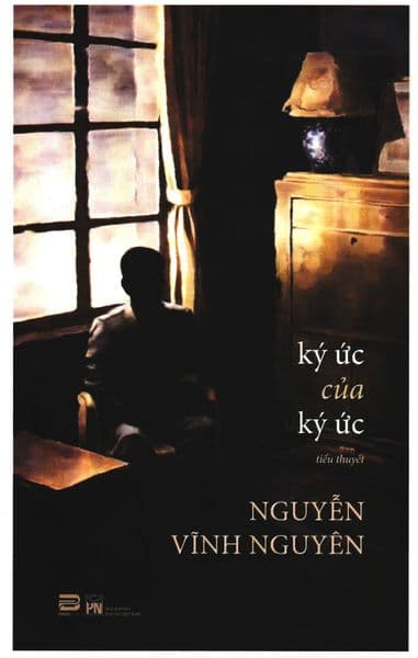 Ký Ức Của Ký Ức - Nguyễn Vĩnh Nguyên
