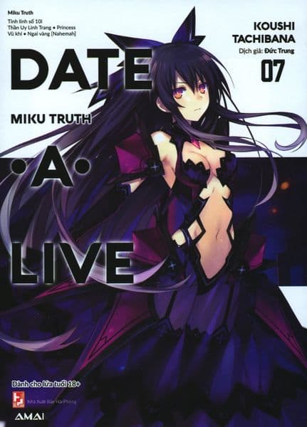 Date A Live - Tập 7: Miku Truth - Koushi Tachibana