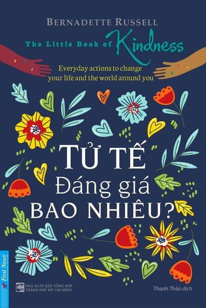 Tử Tế Đáng Giá Bao Nhiêu? - Bernadette Russell