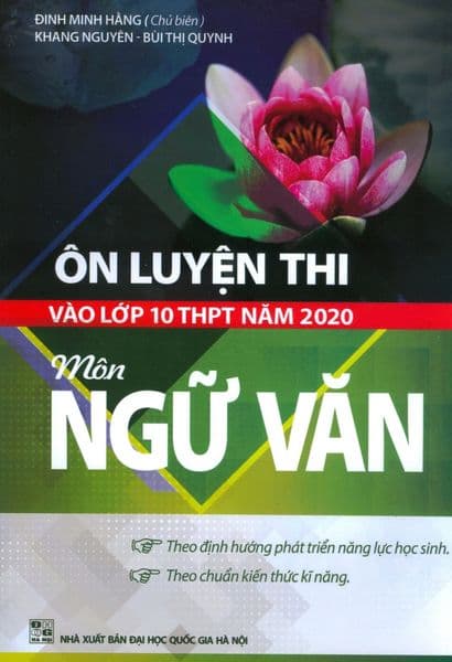 Ôn Luyện Thi Vào Lớp 10 THPT Năm 2020 Môn Ngữ Văn