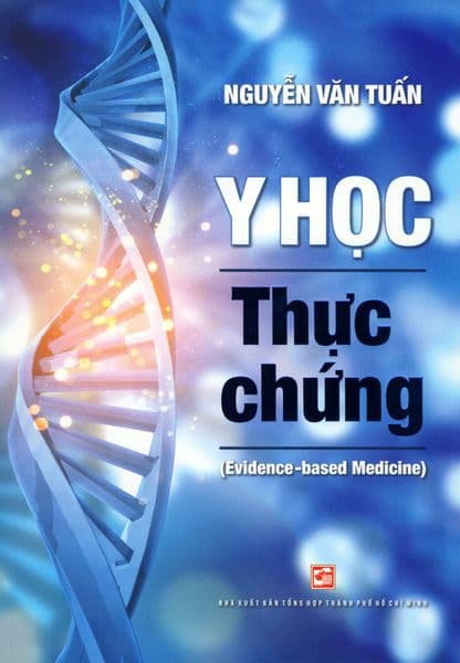 Y Học Thực Chứng - Nguyễn Văn Tuấn