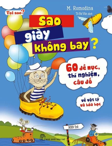 Tại Sao? - Sao Giày Không Bay? - M. Romodina