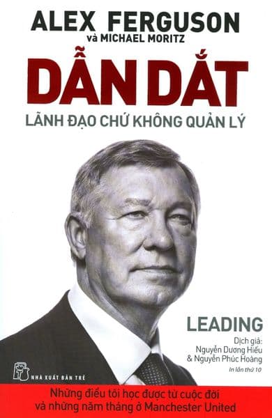 Dẫn Dắt - Lãnh Đạo Chứ Không Quản Lý - Làn