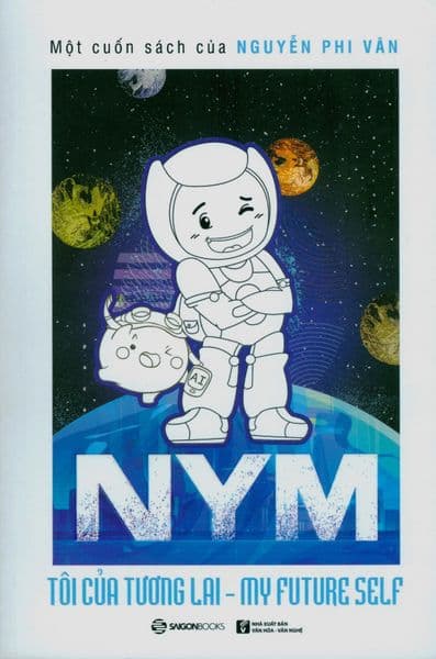 NYM - Tôi Của Tương Lai - Saigon Books