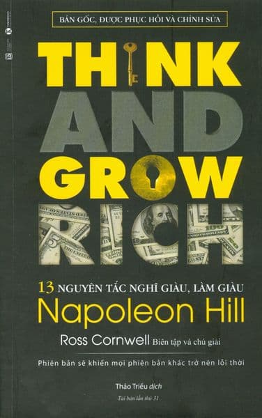 13 Nguyên Tắc Nghĩ Giàu, Làm Giàu - Napoleon Hill