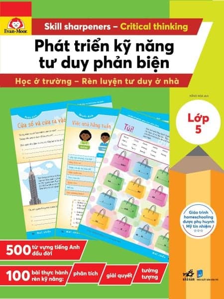 Phát Triển Kỹ Năng Tư Duy Phản Biện - Lớp 5 - Nhã Nam