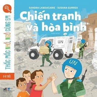 Thắc Mắc Nhỏ, Ngỏ Cùng Em - Chiến Tranh Và Hòa Bình - Sandra Laboucarie
