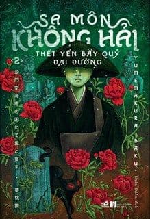 Sa Môn Không Hải Thết Yến Bầy Quỷ Đại Đường - Tập 2