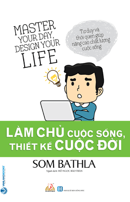 Làm Chủ Cuộc Sống, Thiết Kế Cuộc Đời - Làn