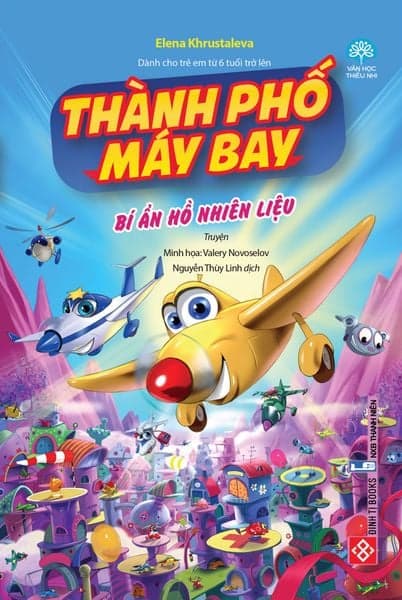 Thành Phố Máy Bay - Bí Ẩn Hồ Nhiên Liệu - Thanh Thanh