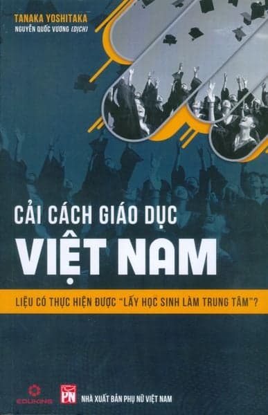 Cải Cách Giáo Dục Việt Nam - Tanaka Yoshitaka