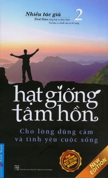 Hạt Giống Tâm Hồn - Tập 2: Cho Lòng Dũng Cảm Và Tình Yêu Cuộc Sống - Hạ