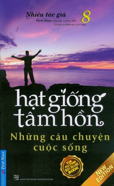 Hạt Giống Tâm Hồn - Tập 8: Những Câu Chuyện Cuộc Sống - Hạ