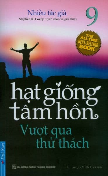 Hạt Giống Tâm Hồn - Tập 9: Vượt Qua Thử Thách - Hạ