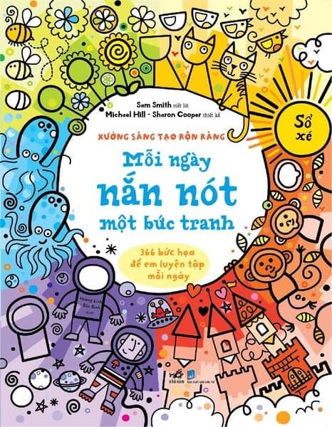 Xưởng Sáng Tạo Rộn Ràng - Mỗi Ngày Nắn Nót Một Bức Tranh - Nhiều tác giả