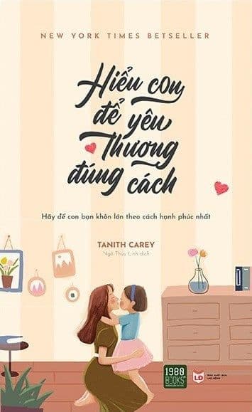 Hiểu Con Để Yêu Thương Đúng Cách