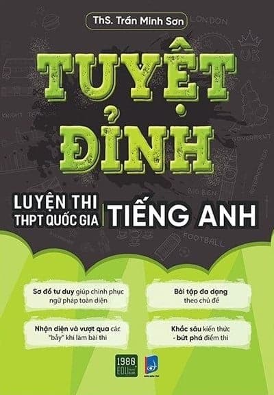 Tuyệt Đỉnh Luyện Thi THPT Quốc Gia Tiếng Anh - Minh