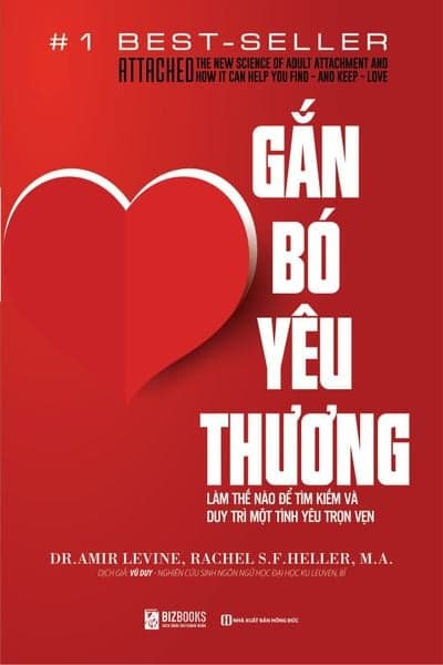 Gắn Bó Yêu Thương - Làm Thế Nào Để Tìm Kiếm Và Duy Trì Một Tình Yêu Trọn Vẹn