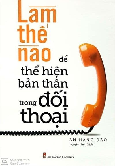 Làm Thế Nào Để Thể Hiện Bản Thân Trong Đối Thoại - Long