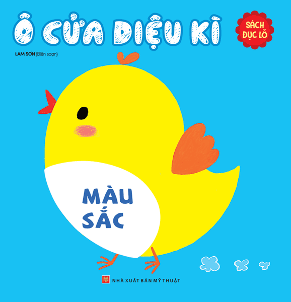 Ô Cửa Diệu Kì - Màu Sắc (Sách Đục Lỗ) - Lam Sơn
